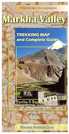 MARKHA VALLEY - LADAKH TREKKING MAP & GUIDE 