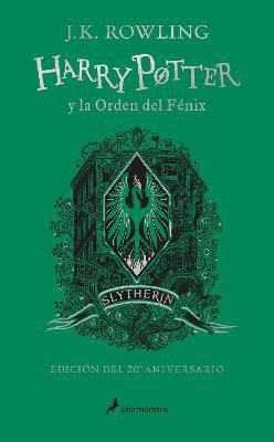 Harry Potter y la Orden del Fénix (20 Aniv. Slytherin) / Harry Potter and the Or der of the Phoenix (Slytherin)