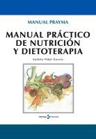 Manual Práctico de Nutrición Y Dietoterapia
