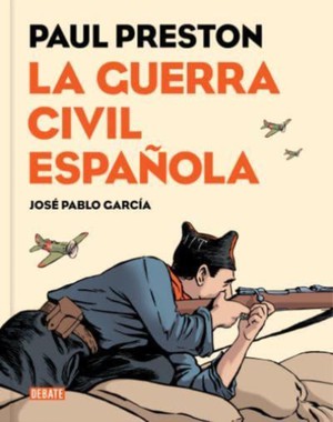 La guerra civil española (Novela gráfica)