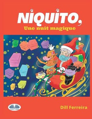 Niquito, Une Nuit Magique