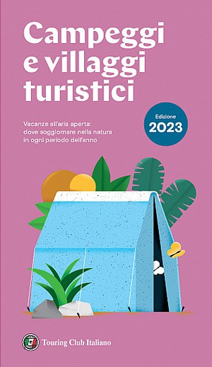 Campeggi e villaggi turistici 2023  