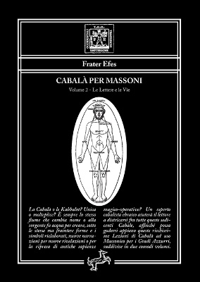 Cabal� per Massoni 2 - Volume 2 - Le Lettere e le Vie