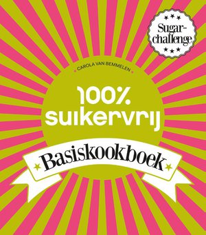 100% suikervrij basiskookboek 