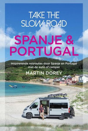 Spanje & Portugal Take the slow road  