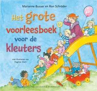 Het grote voorleesboek voor kleuters 