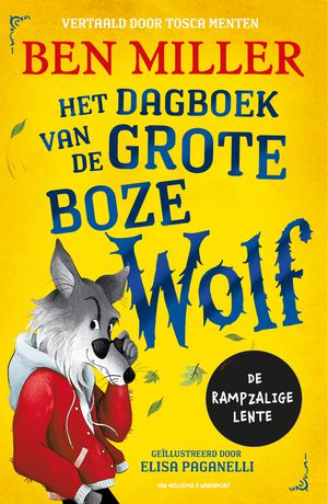 Het dagboek van de Grote Boze Wolf 