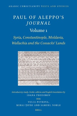 Paul of Aleppo's Journal, Volume 1