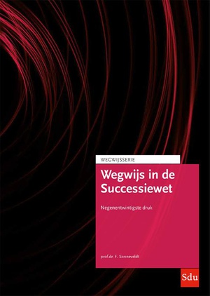 Wegwijs in de Successiewet Editie 2024 