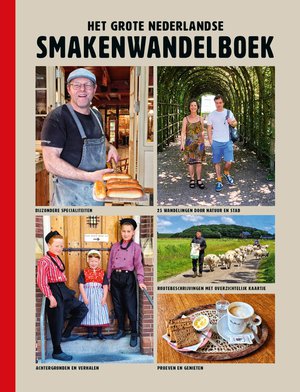 Het grote Nederlandse Smakenwandelboek  