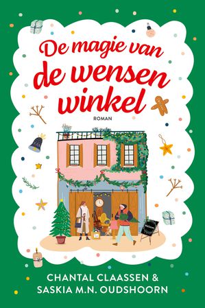 De magie van de wensenwinkel 