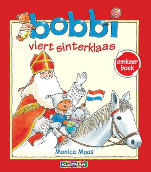 Bobbi viert sinterklaas ; Bobbi viert kerst 