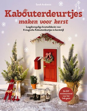 Kabouterdeurtjes maken voor kerst 