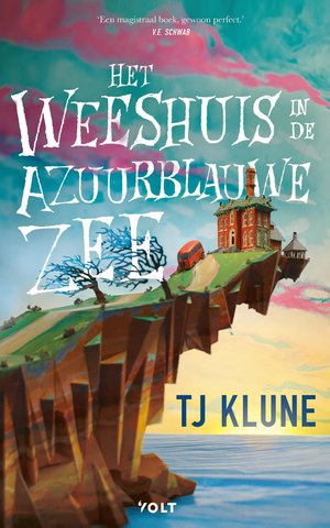 Het weeshuis in de azuurblauwe zee 