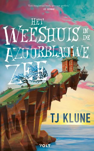 Het weeshuis in de azuurblauwe zee 