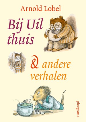 Bij Uil thuis en andere verhalen 