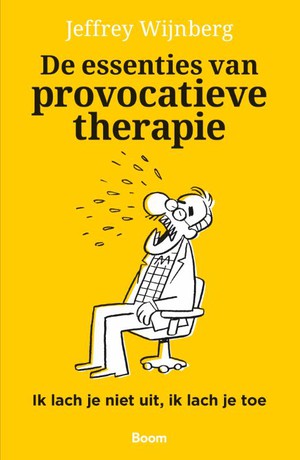 De essenties van provocatieve therapie 