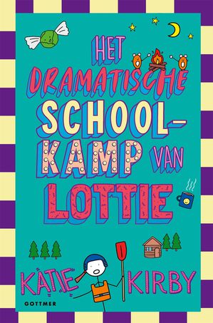 Het dramatische schoolkamp van Lottie 