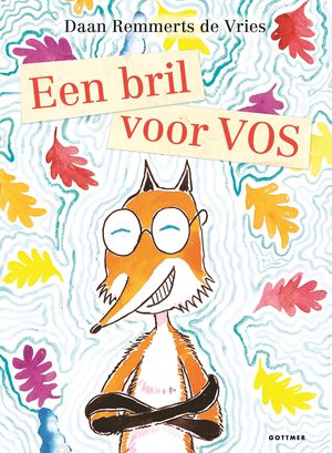 Een bril voor Vos 