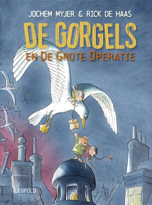 De Gorgels en de grote operatie 