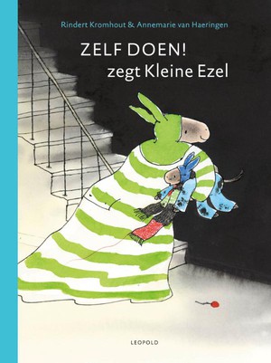 Zelf doen! zegt Kleine Ezel 