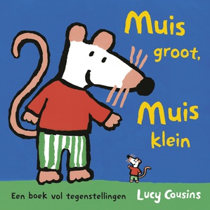 Muis groot, Muis klein 