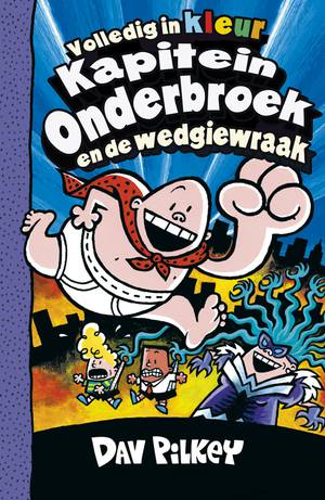 Kapitein Onderbroek en de wedgiewraak 