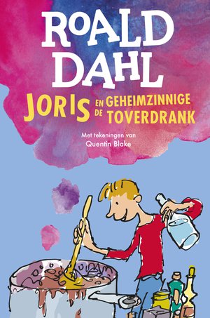 Joris en de geheimzinnige toverdrank 