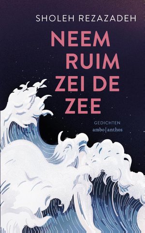 Neem ruim zei de zee 