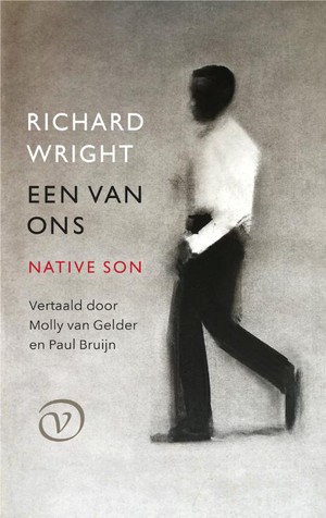 Richard Wright's Native Son is het meest indrukwekkende boek dat ik ooit heb gelezen