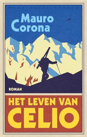 Het leven van Celio - Mauro Corona  