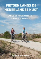 Fietsen langs de Noordzeekust - Van Brugge naar Bad Nieuweschans  