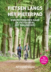 Fietsen langs het Pieterpad - van Pieterburen naar de Pietersberg (of omgekeerd)  