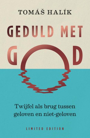 Geduld met God (limited edition) 