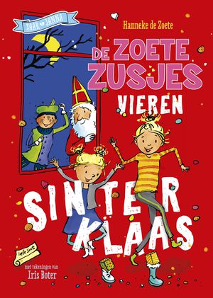 De zoete zusjes vieren Sinterklaas 