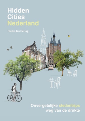 Hidden Cities Nederland  