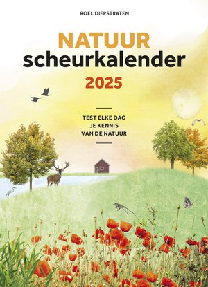 Natuur scheurkalender 2025 - test elke dag je kennis van de natuur  