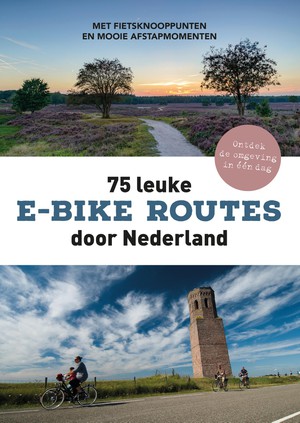 75 leuke e-bike routes door Nederland met knooppunten  