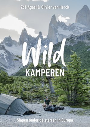 Wildkamperen - Slapen onder de sterren in Europa  