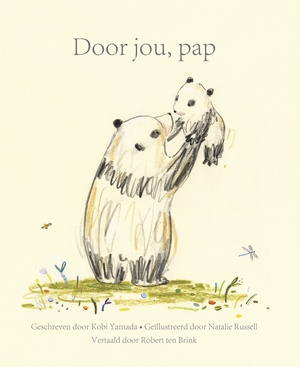 Door jou, pap 