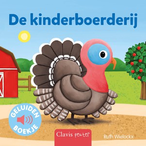 De kinderboerderij. Geluidenboekje 