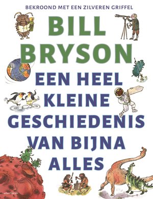 Een heel kleine geschiedenis van bijna alles 