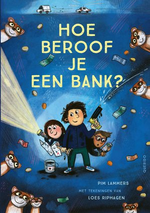 Hoe beroof je een bank? 