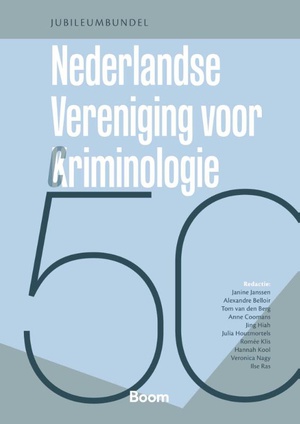 Vijftig jaar Nederlandse Vereniging voor Criminologie