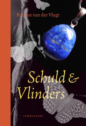 Schuld ; Vlinders 