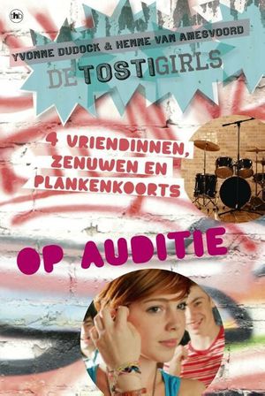 De TostiGirls op auditie 