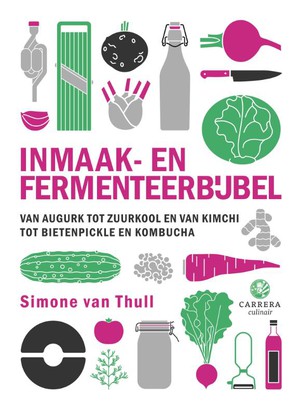 Inmaak- en fermenteerbijbel 