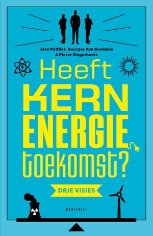 Heeft kernenergie toekomst? 