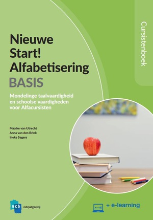 Nieuwe Start! Alfabetisering Basis Cursistenboek 
