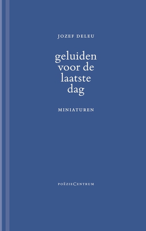 Geluiden voor de laatste dag 